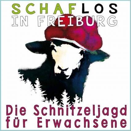 schaflos in freiburg schnitzeljagd deluxe online ticket